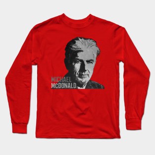 michael mc donals casual Long Sleeve T-Shirt